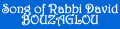 Song of Rabbi David BOUZAGLOU