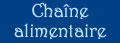 Chaîne alimentaire