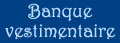 Banque vestimentaire