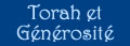 Guéniza: Thorah et Générosité